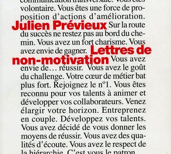 Inaction, passivité, désœuvrement: petites leçons littéraires (4) / Les lettres de non-motivation de Julien Prévieux