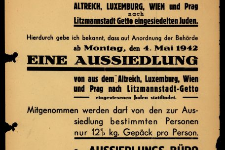 Bekanntmachung der ersten Aussiedlungen von Westjuden nach Chelmno (Kulmhof). Vom 4.-15. Mai 1942 wurden von den 20.000 &bdquo;eingesiedelten&ldquo; Westjuden, davon 323 aus Luxemburg, 10.194 in Chelmno durch Auspuffgas ermordet.&nbsp;