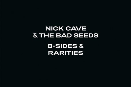 Nick Cave & The Bad Seeds &ndash; B-Sides & Rarities Part II