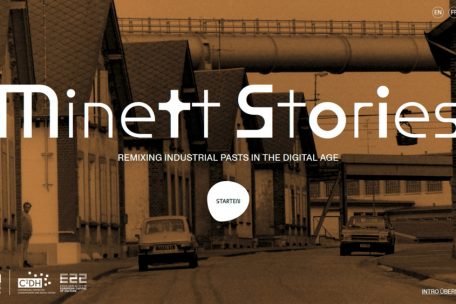 Zeitgeschichte / Minett Stories: eine transmediale Ausstellung über die Geschichte des Minetts