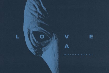 Love A – Meisenstaat – 7/10