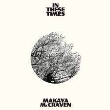 Makaya McCraven – „In these Times“ (9/10)