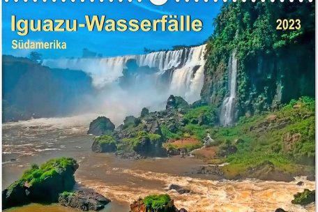 (3) Peter Roder – „Iguazu-Wasserfälle – Südamerika 2023“<br />
Calvendo-Verlag, Unterhaching 2022, 31,99 Euro