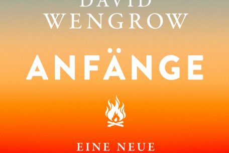 David Graeber u. David Wengrow: Anfänge.<br />
Eine neue Geschichte der Menschheit.<br />
Verlag Klett-Cotta, Stuttgart 2022<br />
672 S., 28,00 €