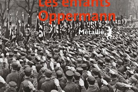 Lion Feuchtwanger<br />
„Les Enfants Oppermann“<br />
Traduit de l’allemand par Dominique Petit<br />
Éditions Métailié, 2023<br />
400 p., 23 euros