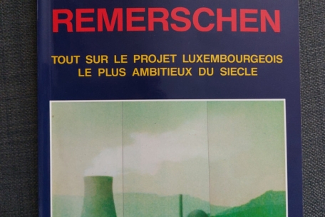 Als Quelle für diesen Bericht diente vor allem das Buch „La centrale nucléaire de Remerschen“ von Paul Kayser